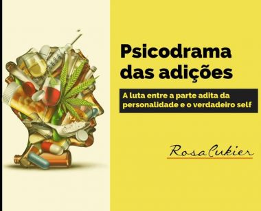 PSICODRAMA DAS ADIÇÕES